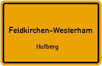 Straßen in Feldkirchen-Westerham Hofberg