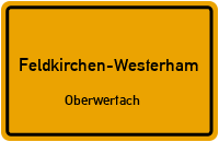 Straßen in Feldkirchen-Westerham Oberwertach