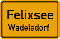 Zum Ausbau in 03130 Felixsee (Wadelsdorf)
