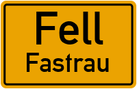 Straßen in Fell Fastrau
