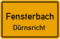 Straßenverzeichnis Fensterbach Dürnsricht