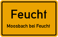 Ungelstettener Straße in 90537 Feucht (Moosbach bei Feucht)