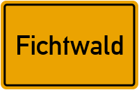 Ortsschild Fichtwald