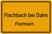 Höhstraße in Fischbach bei DahnFischbach
