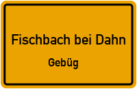 Siedlungsstraße in Fischbach bei DahnGebüg