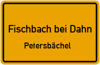 Willy-Deutschmann-Straße in Fischbach bei DahnPetersbächel