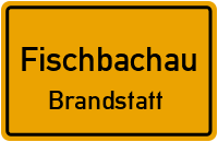 Brandstatt in FischbachauBrandstatt