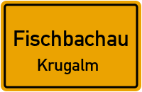 Rechenau in FischbachauKrugalm