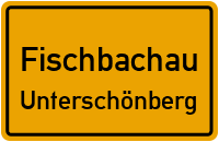 Straßenverzeichnis Fischbachau Unterschönberg