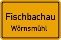 Straßenverzeichnis Fischbachau Wörnsmühl