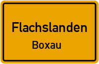 Straßenverzeichnis Flachslanden Boxau