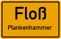 Plankenhammer in FloßPlankenhammer