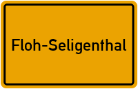 Ortsschild von Gemeinde Floh-Seligenthal in Thüringen