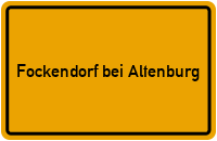 City Sign Fockendorf bei Altenburg