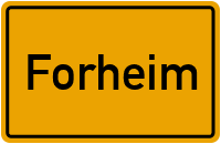 Ortsschild von Gemeinde Forheim in Bayern