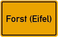 City Sign Forst (Eifel)