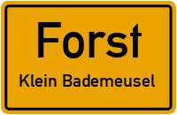 Klein Bademeuseler Straße in ForstKlein Bademeusel