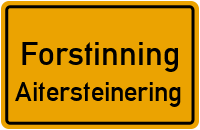 Aitersteinering in ForstinningAitersteinering