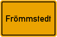 Ortsschild von Gemeinde Frömmstedt in Thüringen