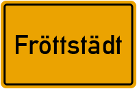 City Sign Fröttstädt