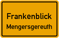 Honetanner Straße in FrankenblickMengersgereuth