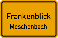 Meschenbach in FrankenblickMeschenbach