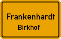 Straßen in Frankenhardt Birkhof