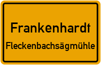 Straßenverzeichnis Frankenhardt Fleckenbachsägmühle