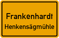 Straßenverzeichnis Frankenhardt Henkensägmühle