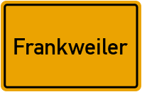 Orensfelsstraße in 76833 Frankweiler