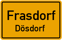 Straßen in Frasdorf Dösdorf