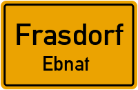 Straßen in Frasdorf Ebnat