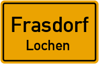 Straßen in Frasdorf Lochen