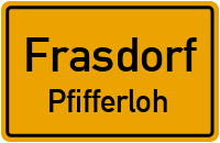 Straßen in Frasdorf Pfifferloh