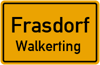 Straßen in Frasdorf Walkerting