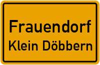 Straßen in Frauendorf Klein Döbbern