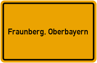 Ortsschild von Gemeinde Fraunberg, Oberbayern in Bayern