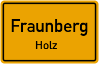 Holz in FraunbergHolz