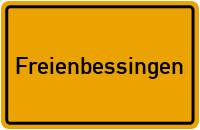 Ortsschild von Gemeinde Freienbessingen in Thüringen