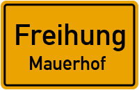 Straßen in Freihung Mauerhof