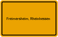 City Sign Freimersheim, Rheinhessen