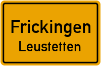 Bergstraße in FrickingenLeustetten
