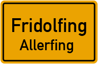 Straßenverzeichnis Fridolfing Allerfing