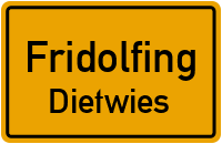 Straßenverzeichnis Fridolfing Dietwies