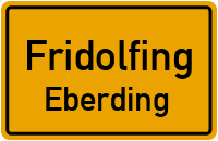 Straßenverzeichnis Fridolfing Eberding