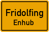 Straßenverzeichnis Fridolfing Enhub