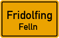 Felln in 83413 Fridolfing (Felln)