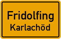 Straßenverzeichnis Fridolfing Karlachöd