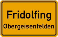 Straßenverzeichnis Fridolfing Obergeisenfelden