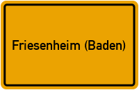 City Sign Friesenheim (Baden)